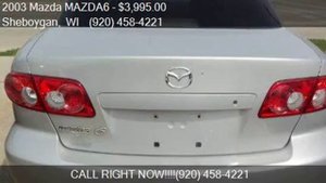 2003 Mazda MAZDA6 i 4dr Sedan for sale in Sheboygan, WI 5308