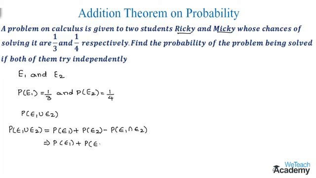 005-Addition Theorem On Probability Example - 1 ⧸ Maths Probability