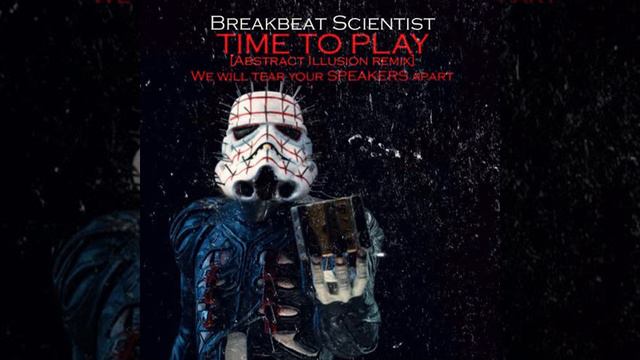 Breakbeat Scientist - Time To Play [Abstract Illusion Remix] FREE DOWNLOAD смотреть онлайн