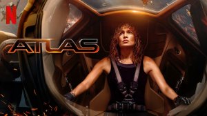 Атлас / Atlas (озвучка Jaskier)