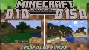 Minecraft Pocket Edition 0.1.0 VS 0.15.0 Side By Side Comparison