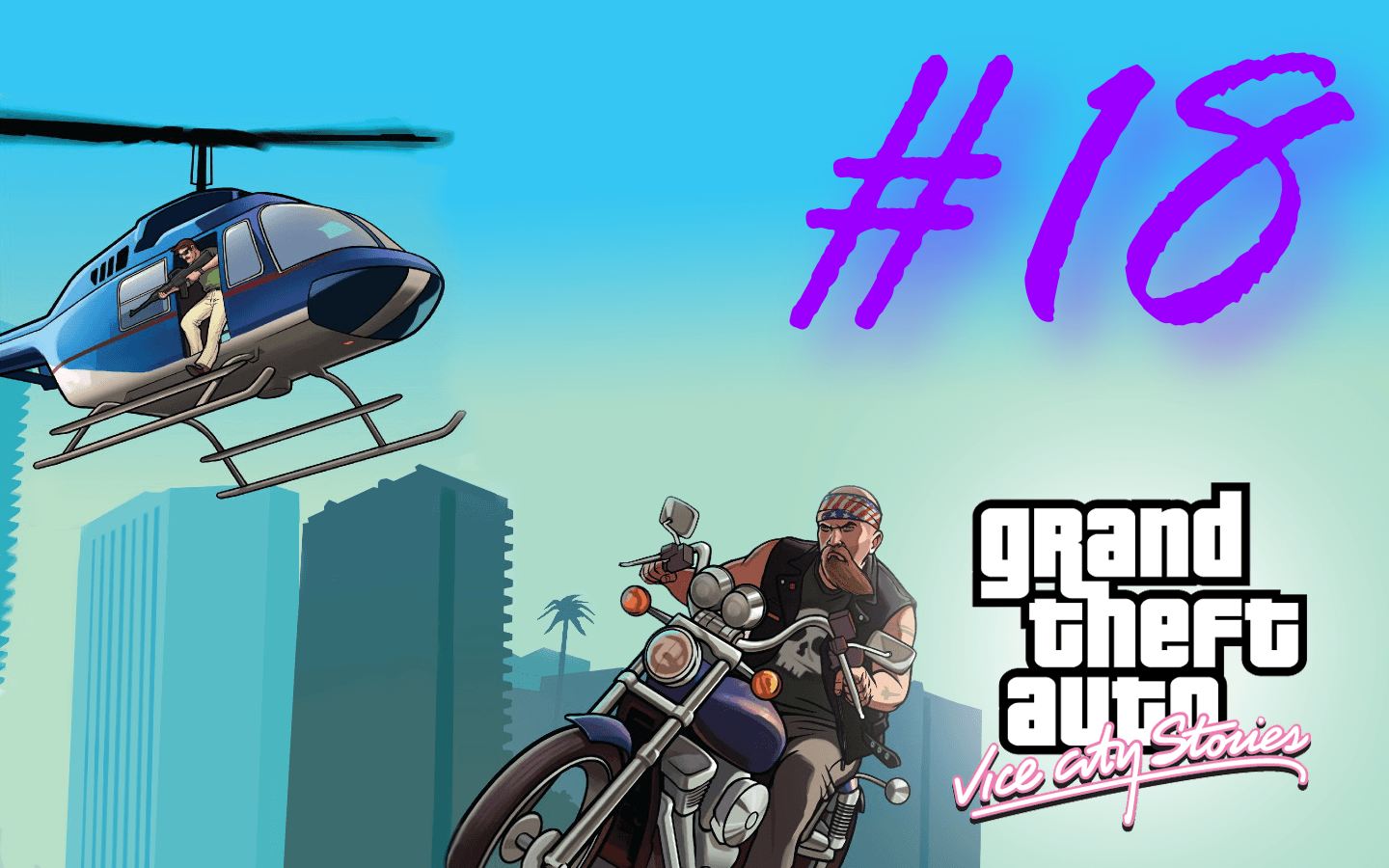 Grand Theft Auto: Vice City Stories (RE:VCS) -  По городу танки грохотали #18