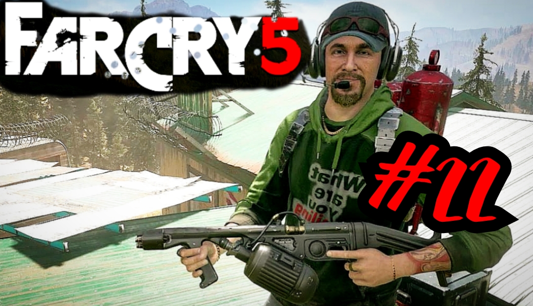 ГОРИ ГОРИ ЯСНО # Far Cry® 5 # Прохождение # 22