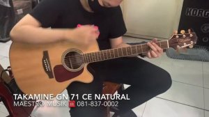 Review TAKAMINE GN 71 CE - natural !!! Spec nya gilaaaa