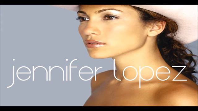 jennifer lopez ○ baby i luv u