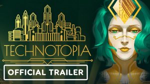 Игровой трейлер Technotopia - Official Teaser Trailer