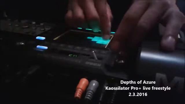 Depths of Azure Kaossilator Freestyle Jam1 смотреть онлайн