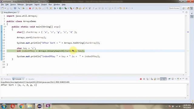 How to use binarySearch(char[] a, char key) method of Java.util.Arrays Class?