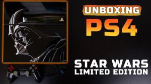 Распаковка и впечатления | Star Wars PlayStation 4 Limited Edition