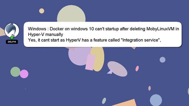 Windows : Docker on windows 10 can't startup after deleting MobyLinuxVM in Hyper-V manually смотреть онлайн
