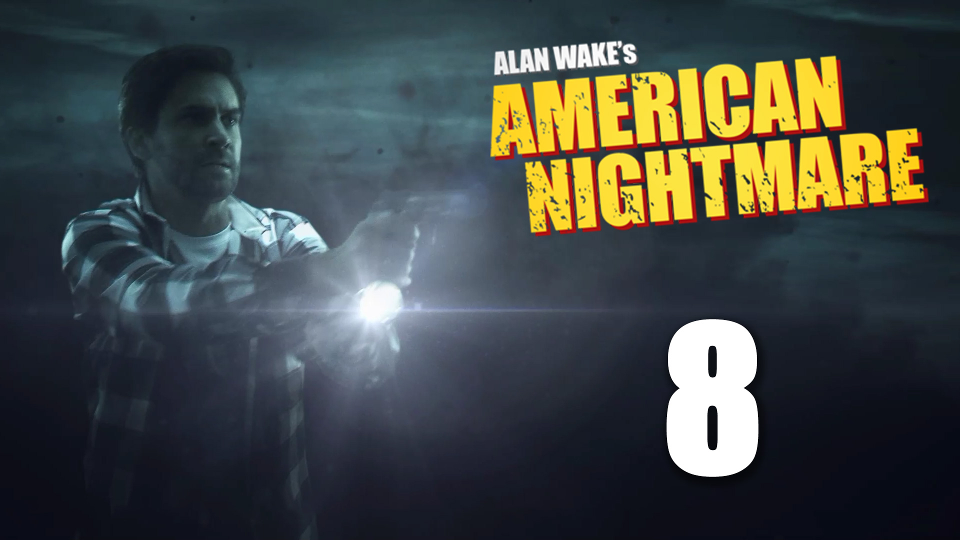 Alan Wake’s American Nightmare прохождение. Alan Wakes American Nightmare. Найтингейл alan Wake. Alan Wake American Nightmare Art.