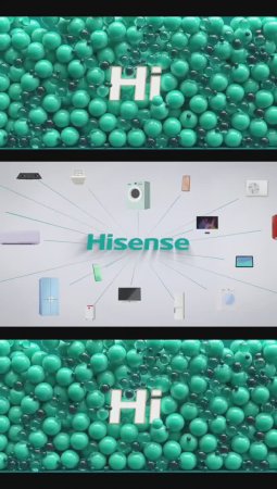 Hisense - выбор, который делает вашу жизнь лучше!