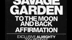 To The Moon And Back Savage Garden (version remix)