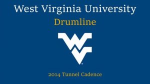 WVU Drumline 2014 | Tunnel Cadence