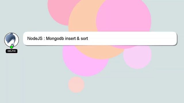NodeJS : Mongodb insert & sort смотреть онлайн