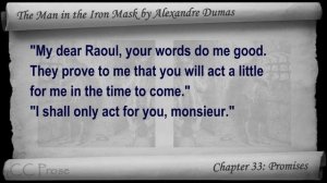 Chapter 33 - The Man in the Iron Mask by Alexandre Dumas - Promises