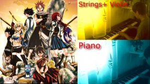 Fairy Tail Theme Piano+Strings+Violin+Choir