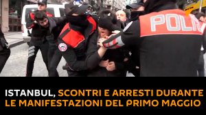 Istanbul, scontri e arresti durante le manifestazioni del Primo Maggio